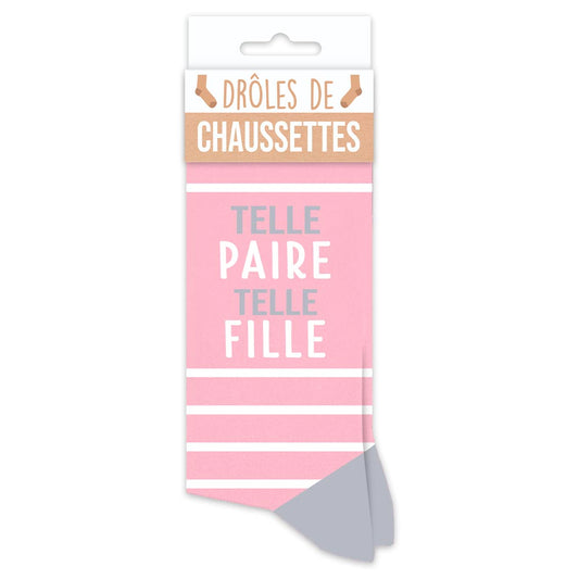 Chaussettes humoristiques: Tel paire telle fille