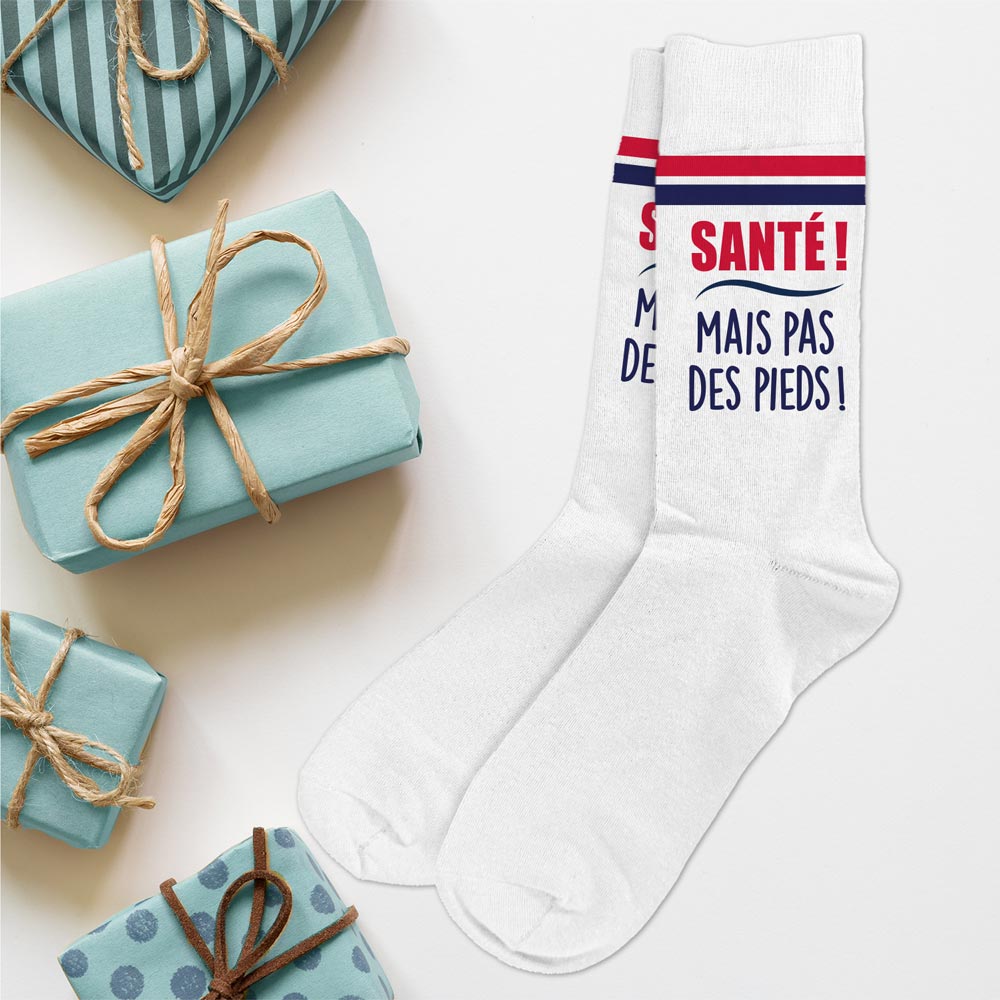 Chaussettes humoristiques: Santé mais pas des pieds