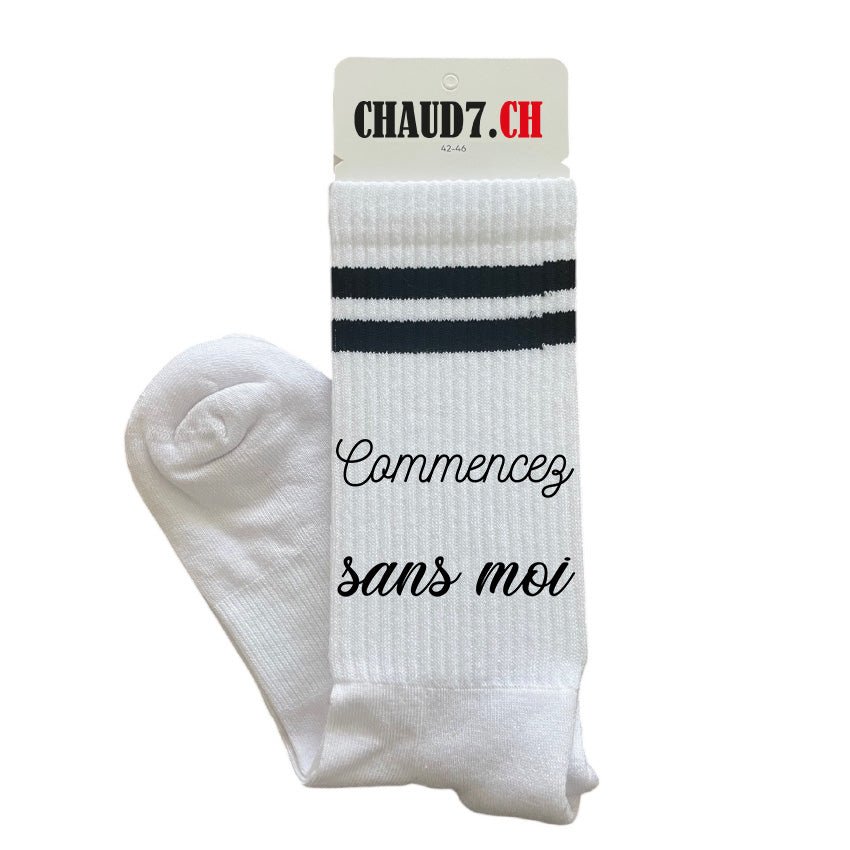 Chaussettes personnalisées: Commencez sans moi